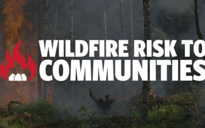 Now Available: Wildfire Risk to Communities